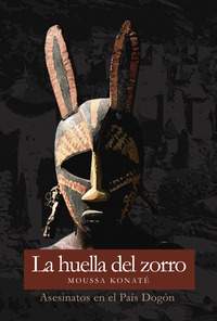 HUELLA DEL ZORRO:ASESINATOS EN EL PAIS DOGON