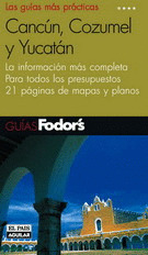 FODOR'S CANCUN COZUMEL Y YUCATAN