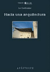 HACIA UNA ARQUITECTURA