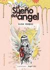 SUEÑO DEL ANGEL, EL