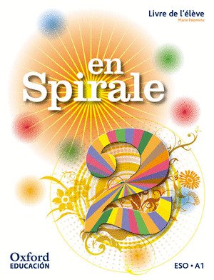 EN SPIRALE 2. LIVRE DE L'ELEVE