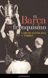 EL BARÇA Y EL FRANQUISMO