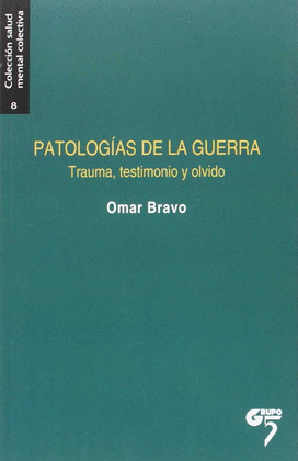 PATOLOGIAS DE LA GUERRA