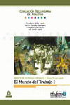 EL MUNDO DEL TRABAJO I. CAMPO DE CIENCIAS SOCIALES. 2 CICLO. PRIMER NIVEL. COMUN