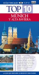 G.VISUALES TOP 10. MUNICH Y ALTA BAVIERA