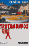 TROTAMUNDOS ITALIA SUR