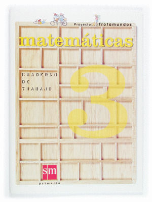 3º PRIMARIA CUADERNO MATEMATICAS ( PROYECTO TROTAMUNDOS)