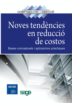 NOVES TENDENCIES EN REDUCCIO DE COSTOS