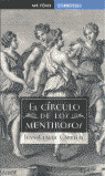 CIRCULO DE LOS MENTIROSOS, EL