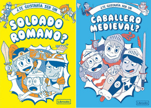 PACK ¿TE GUSTARIA SER UN SOLDADO ROMANO? ¿TE GUSTARÍA SER UN CABALLERO MEDIEVAL?