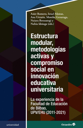 ESTRUCTURA MODULAR, METODOLOGIAS ACTIVAS Y COMPROMISO SOCIAL EN INNOVACION EDUCA