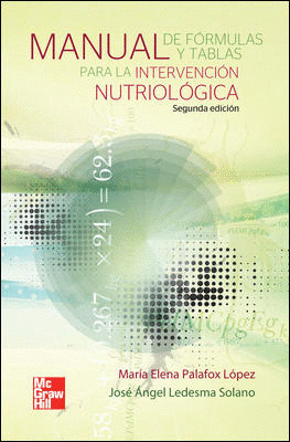MANUAL FORMULAS Y TABLAS INTERVENCION NUTRIOLOGICA