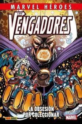 LOS VENGADORES: LA OBSESION POR COLECCIONAR
