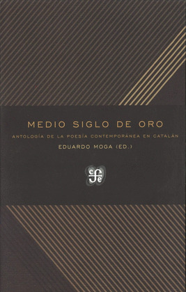 MEDIO SIGLO DE ORO (EDICIÓN BILINGÜE CATALÁN-CASTELLANO)