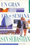 G.FIN DE SEMANA. SAN SEBASTIAN
