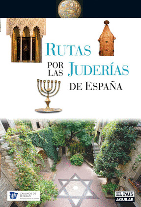 RUTAS POR LAS JUDERÍAS DE ESPAÑA
