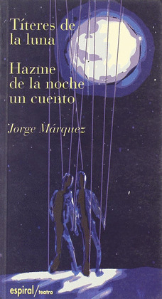 TITERES LUNA. HAZNE NOCHE CUENTO