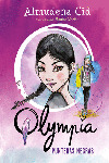 OLYMPIA, 1: PUNTERAS NEGRAS