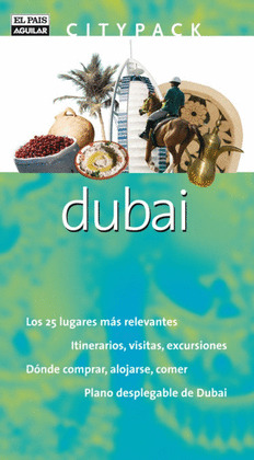 DUBAI. GUIA CITYPACK 2009