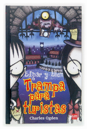 TRAMPA PARA TURISTAS, EDGAR Y ELLEN