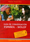 GUIA DE CONVERSACION ESPAÑOL - WOLOF