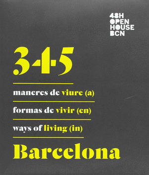 345 MANERES DE VIURE (A) BARCELONA / 345 FORMAS DE VIVIR (EN) BARCELONA / 345 WA