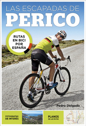 ESCAPADAS DE PERICO, LAS