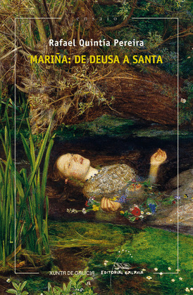 MARIÑA: DE DEUSA A SANTA (PREMIO RAMON PIÑEIRO 2016)