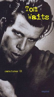 TOM WAITS: CANCIONES, 2