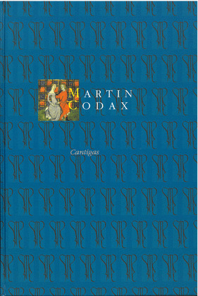 MARTIN CODAX: CANTIGAS (CON CD) (CON REPRODUCIÓN PERGAMIÑO VINDEL)
