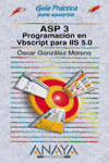 ASP 3. PROGRAMACIÓN EN VBSCRIPT PARA IIS 5.0