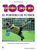 1000 EJERCICIOS PORTERO DE FUTBOL