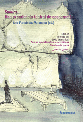 SAMIRA... UNA EXPERIENCIA TEATRAL DE COOPERACION (CASTELLANO - ITALIANO - ARABE)