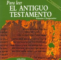 PARA LEER 01. EL ANTIGUO TESTAMENTO