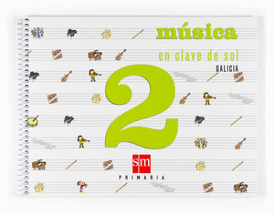 EN CLAVE DE SOL, 2º PRIMARIA. MUSICA *EN GALEGO*