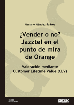 ¿VENDER O NO? JAZZTEL EN EL PUNTO DE MIRA DE ORANGE
