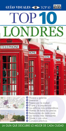 LONDRES. GUIAS VISUALES TOP 10