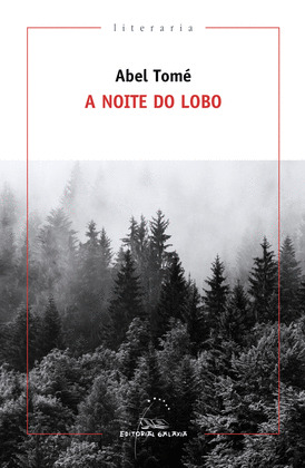 NOITE DO LOBO, A (III PREMIO DE NARRATIVA ILLA NOVA)