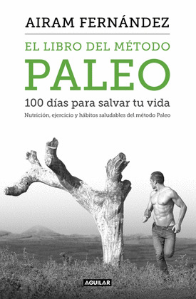LIBRO DEL MÉTODO PALEO, EL