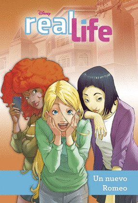 REAL LIFE 2. UN NUEVO ROMEO