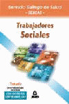 TRABAJADORES SOCIALES DEL SERVICIO GALLEGO DE SALUD. TEMARIO