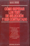 COMO SUPERAR LOS TEST DE SELECCION Y SER CONTRATADO
