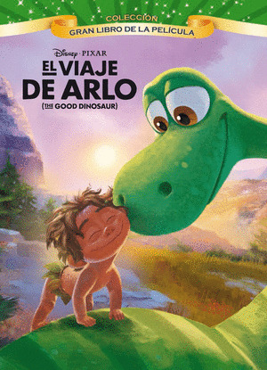 THE GOOD DINOSAUR. GRAN LIBRO DE LA PELICULA