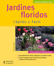 JARDINES FLORIDOS RAPIDO Y FACIL. JARDIN EN CASA