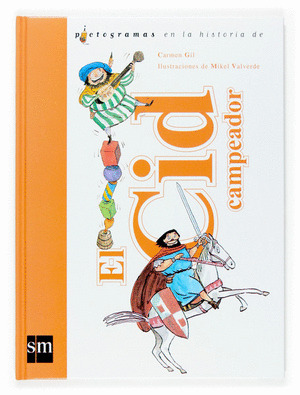 CID CAMPEADOR, EL - PICTOGRAMAS EN LA HISTORIA DE...