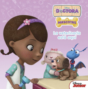 DRA JUGUETES. DOCTORA MASCOTAS. LA VETERINARIA ESTÁ AQUÍ