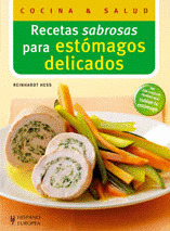 RECETAS SABROSAS PARA ESTOMAGOS DELICADOS