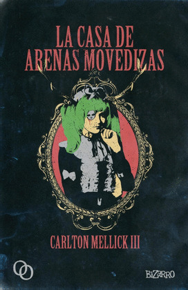 CASA DE ARENAS MOVEDIZAS, LA