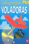 CONSTRUYE MAQUINAS VOLADORAS