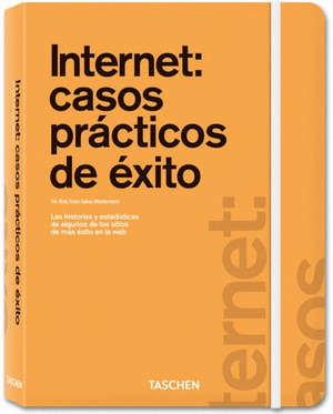INTERNET: CASOS PRACTICOS DE EXITO